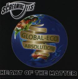 The Screaming Jets : Heart of the Matter